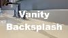 Cutting Vanity Backsplash Setting Vanity Backsplash Stone Backsplash Quartz Countertops